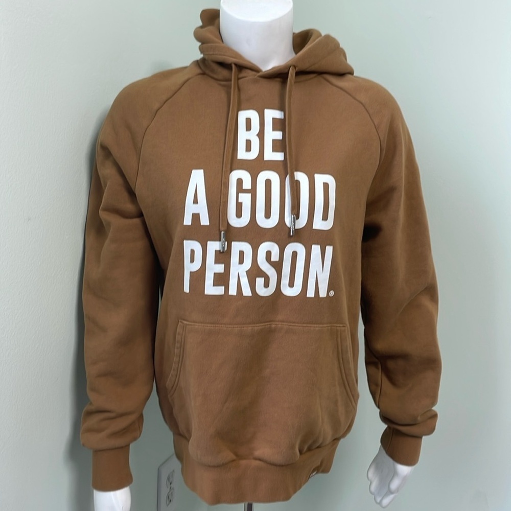Be a good person hoodie size XS the most basic concept